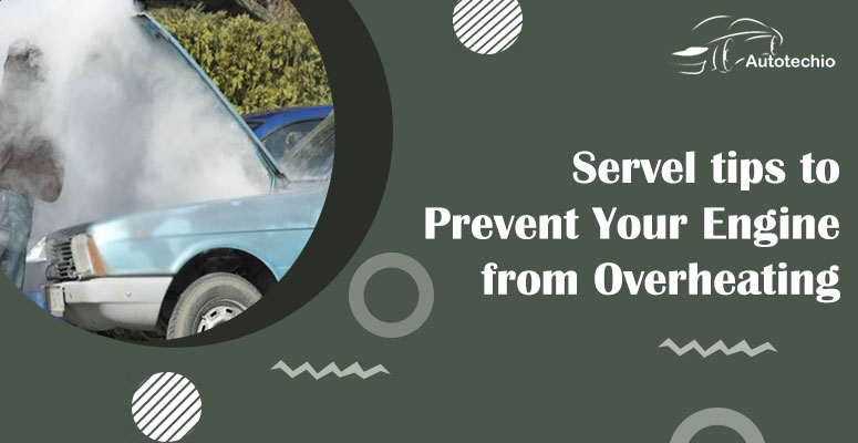 How to Prevent Engine Overheating in Summer - Featured Image
