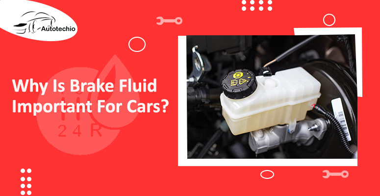 function-types-importance-of-brake-fluid-autotechio