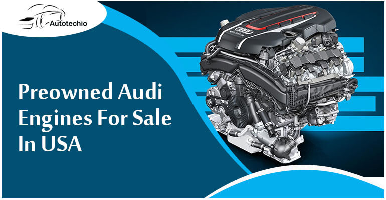 used audi engine for sale